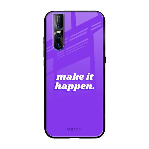 Make it Happen Glossy Case for Vivo V15 Pro